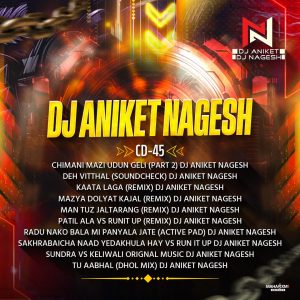 DJ ANIKET NAGESH CD 45