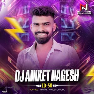 Dj Aniket Nagesh CD 50